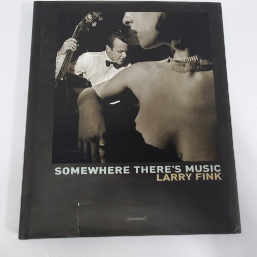 Somewhere There's Music by Larry Fink Jazz Photography Musician‎ Hardcover Book